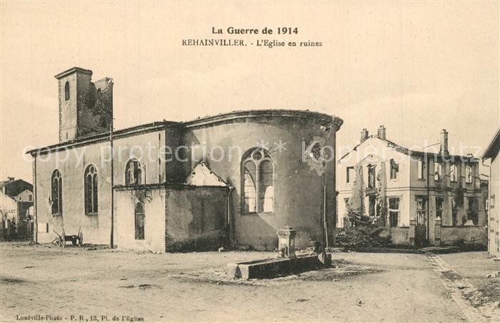 Rehainviller Eglise en ruines La Guerre 1914