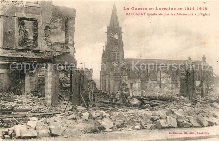 Baccarat Bombarde par les Allemands Eglise