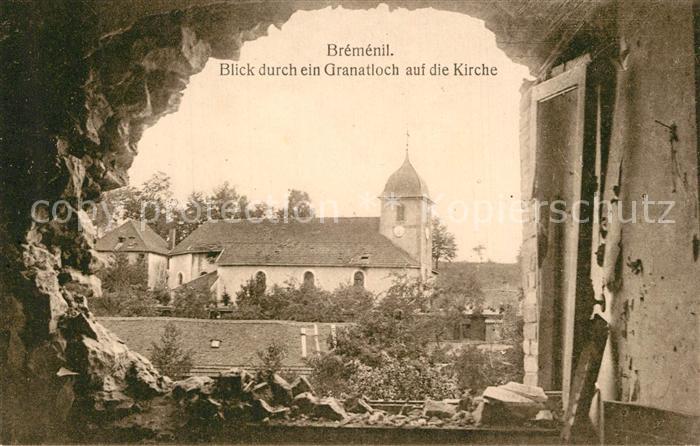 Bremenil Blick durch ein Granatloch auf die Kirc