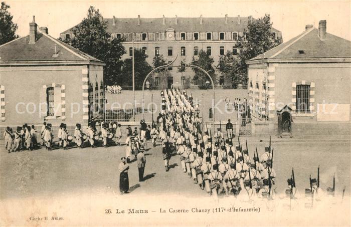 Le Mans Sarthe La Caserne Chanzy 117e d Infanterie