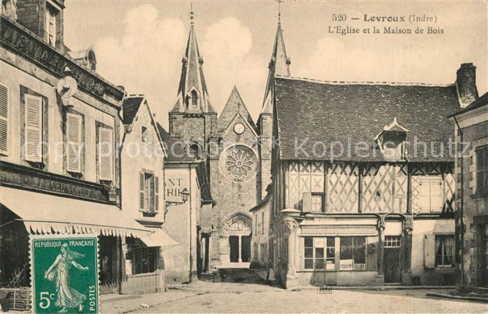 Levroux Eglise et la Maison de Bois
