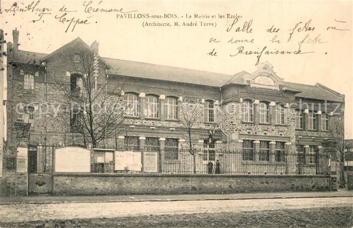 Pavillons-sous-Bois Les La Mairie et les Ecoles