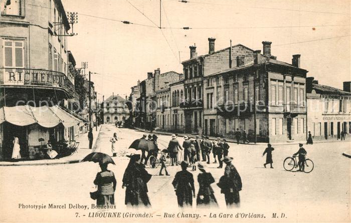 Libourne Rue Chanzy La Gare d_Orleans
