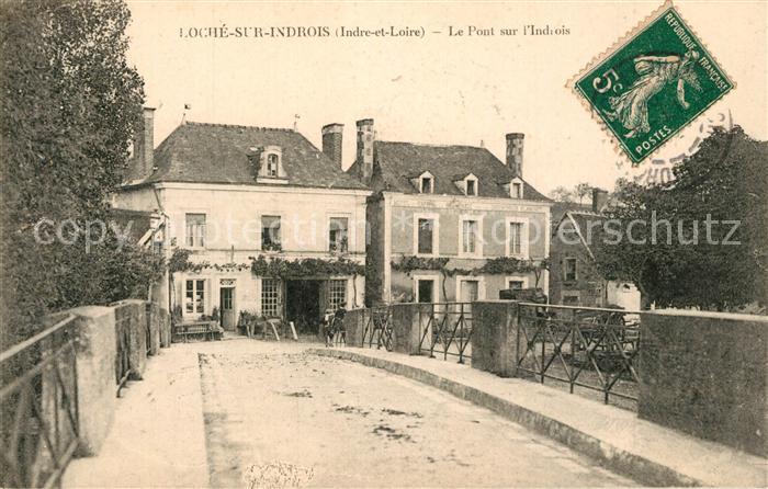 Loche-sur-Indrois Le Pont sur l'Indrois
