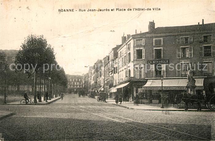Roanne Loire Rue Jean Jaures Place de Hotel de Ville