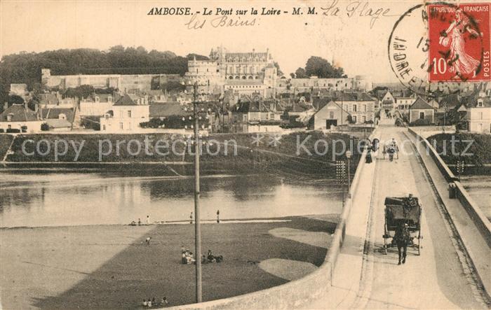 Amboise Le Pont sur la Loire