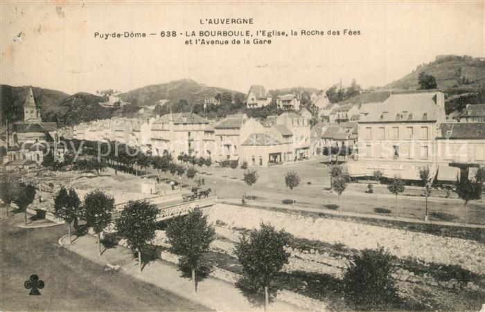 Puy de Dome Le La Bourboue Eglise Roche des Fees Avenue de la Gare