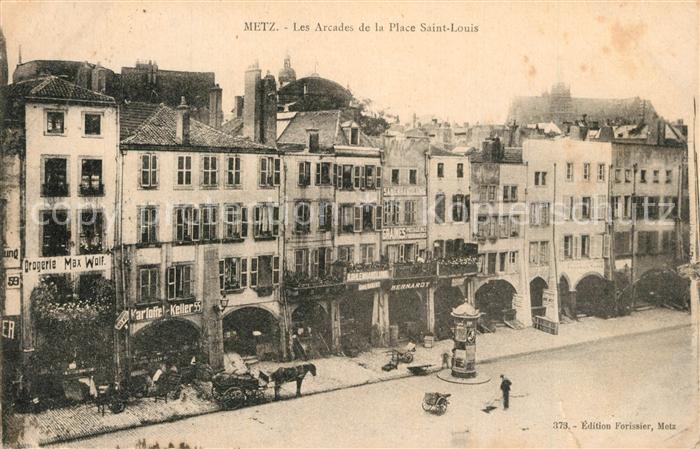 Metz  57 Moselle Arkaden Place Saint Louis
