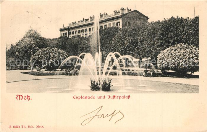 Metz  57 Moselle Esplanade Justizpalast Fontaine