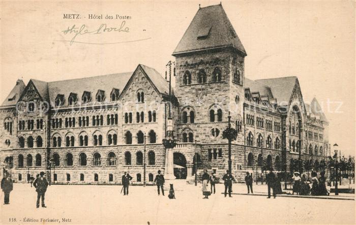 Metz  57 Moselle Hotel des Postes