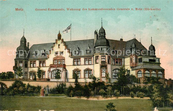Metz  57 Moselle General Kommando Wohnung kommandierende