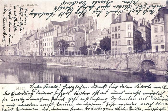 Metz  57 Moselle Quai Saint Louis