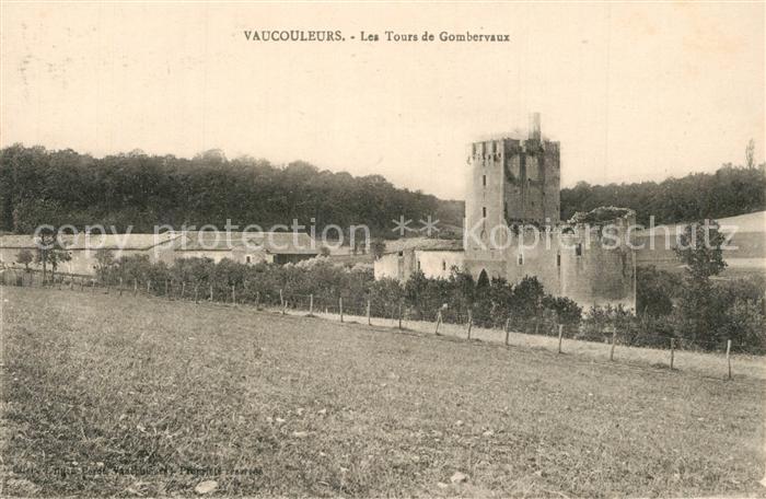 Vaucouleurs Les Tours de Gombervaux