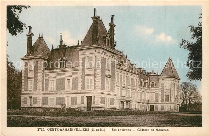 Gretz-Armainvilliers Chateau de Monceau