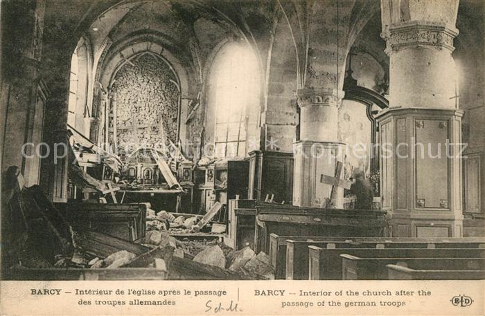 Barcy Interieur de l Eglise Zerstörung Krieg