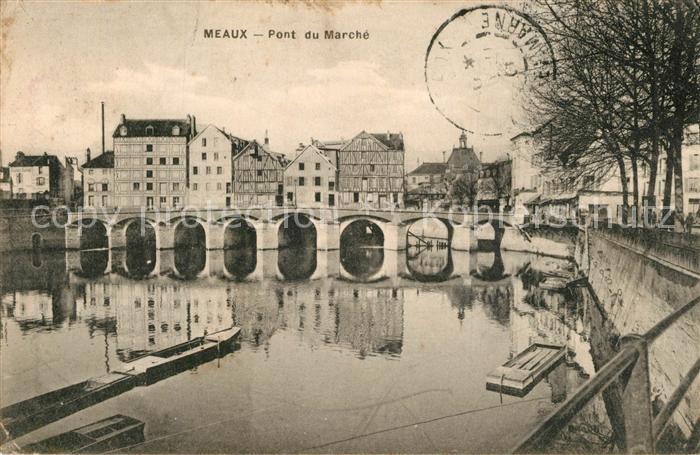 Meaux Seine et Marne Pont du Marche
