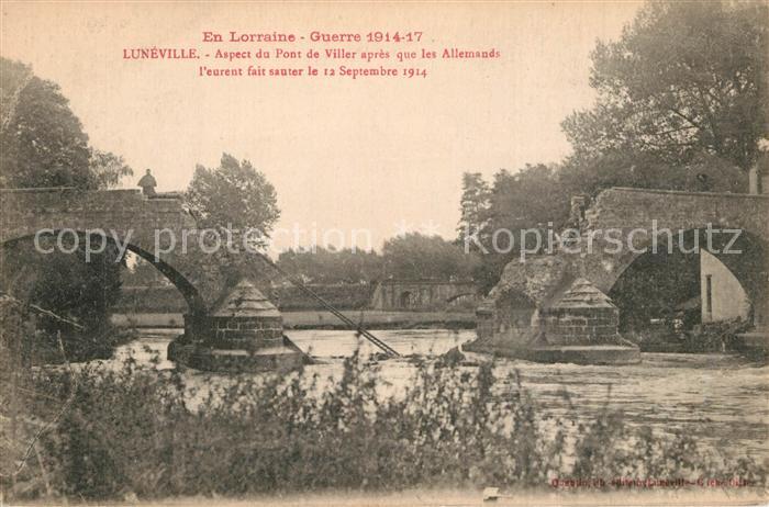 Luneville Aspect du Pont de Viller apres que les Allemands Sept 1914