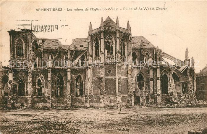 Armentieres Les ruines de l’Eglise St Waast