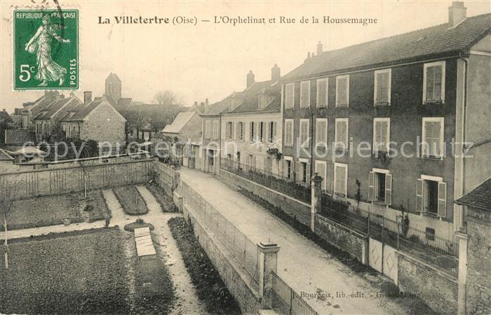 La Villetertre Orphelinat et Rue de la Houssemagne