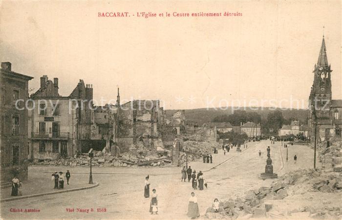 Baccarat Eglise et le Centre entierement detruits