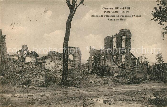 Pont-a-Mousson La Guerre 1914-18 Ruines de l’Hospice S
