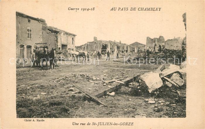 Chambley-Bussieres La Guerre 1914-18 Une rue de St Julien-