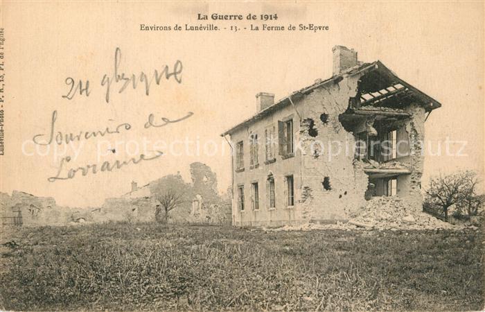 Luneville La Guerre 1914 La Ferme de St Epvre