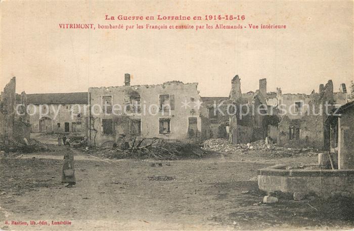 Vitrimont La Guerre 1914-16 bombardement par les