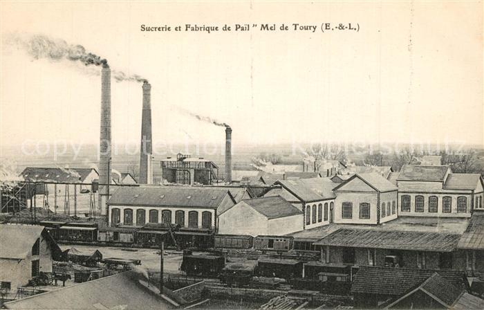 Toury Sucrerie et fabrique de Pail Mel