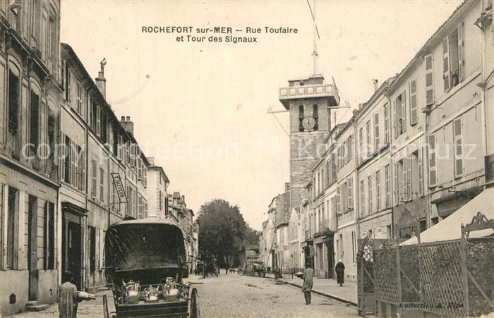 Rochefort sur Mer Rue Toufaire et Tour des Signaux