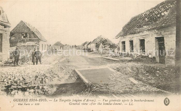 Arras Pas-de-Calais La Guerre 1914-15 La Targette Vue gener