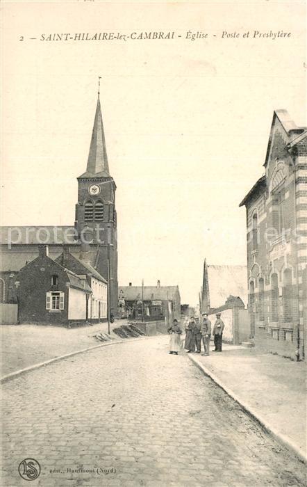 Saint-Hilaire-lez-Cambrai Eglise Poste et Presbytere