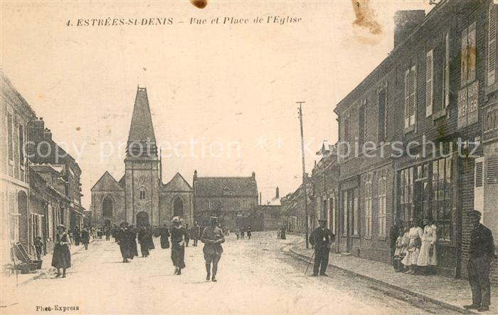 Estrees-Saint-Denis Vue et Place de l'Eglise