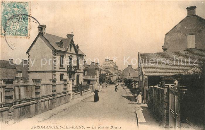 Arromanches-les-Bains La Rue de Bayeux
