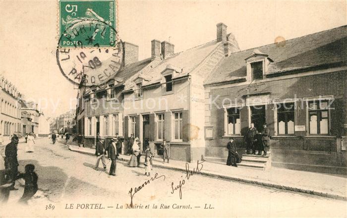 Le Portel La Mairie et la Rue Carnot