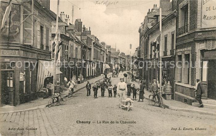 Chauny Aisne La Rue de la Chaussee