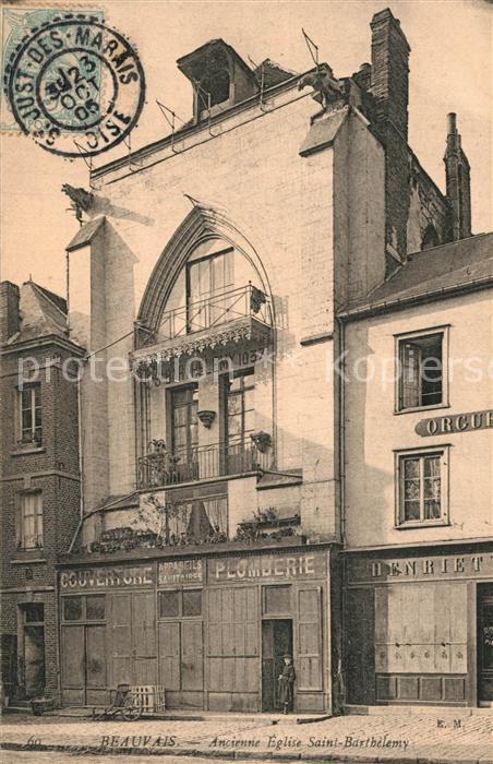 Beauvais 60 Ancienne Eglise Saint Barthelemy