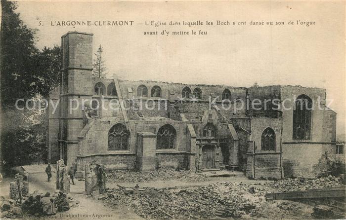 Clermont-en-Argonne Eglise détruite Ruines Grande Guerre Truemmer 1. Weltkrieg