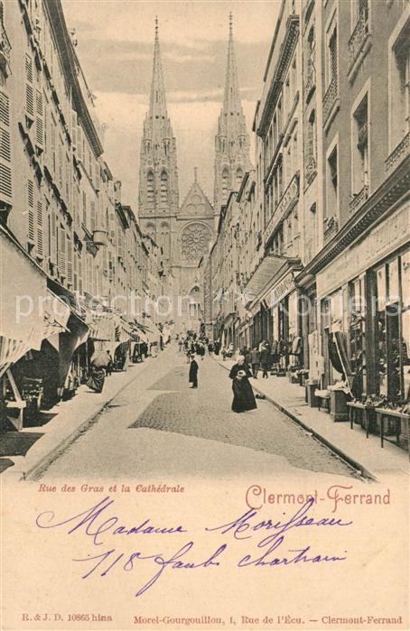 Clermont-Ferrand Rue des Gras et la Cathedrale