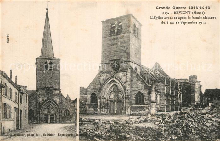 Revigny-sur-Ornain Eglise avant et après le bombardement du Septembre 1914 Grand