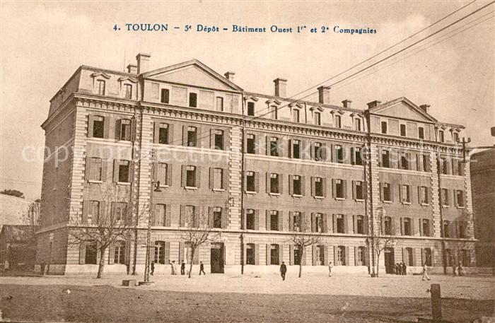 Toulon Var 5e Dépôt Bâtiment Ouest 1er et 2e Compagnies