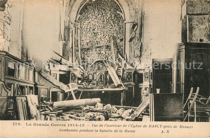 Barcy Intérieur de l'èglise Ruines Grande Guerre Truemmer 1. Weltkrieg