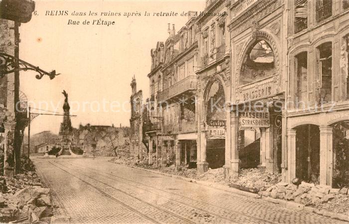 Reims Champagne Ardenne Rue de l'Etape Ruines Grande Guerre Truemmer 1. Weltkrie