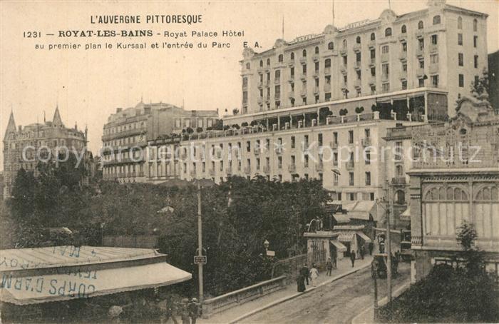 Royat les Bains Royat Palace Hôtel Kursaal Entrée du Pa