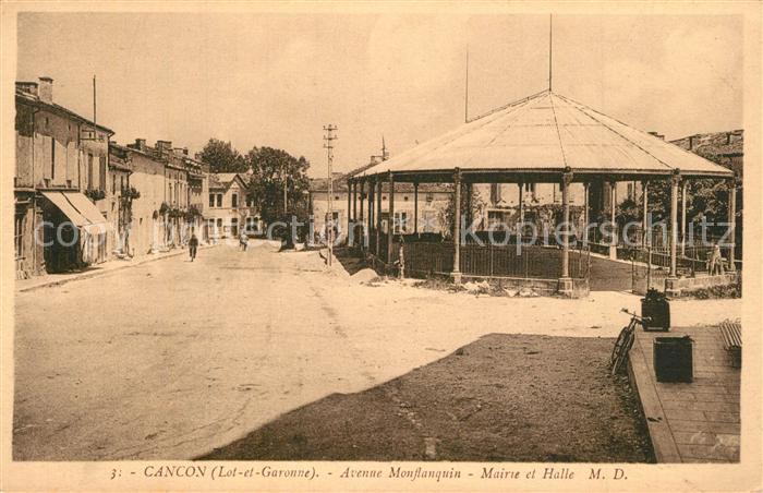 Cancon Avenue Monflanquin Mairie et Halle