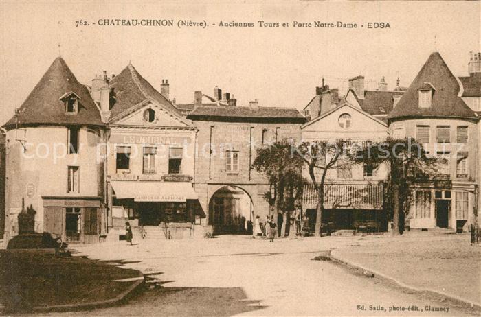 Chateau-Chinon Ville Anciennes Tours et Porte Notre Dame