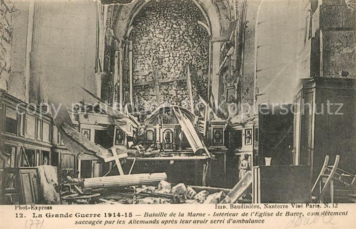 Barcy Eglise Bataille de la Marne Grande Guerre Truemmer 1. Weltkrieg