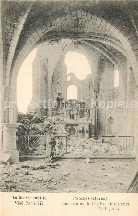 Prosnes Ruines de l'Eglise intérieur Grande Guerre Truemmer 1. Weltkrieg