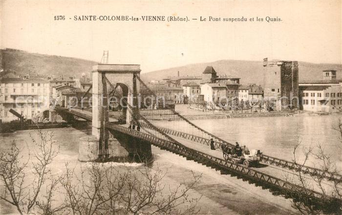 Sainte Colombe les Vienne Le Pont suspendu et les Quais