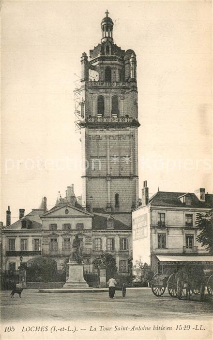 Loches Indre et Loire La Tour Saint Antoine batie en 1529